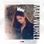 cover: Jasmine Thompson - Mad World (Eden Prince Remix)