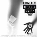 cover: Jerome Keys & John Rowe & Justin-e - 1 AM EP