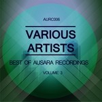 cover: Various - Best Of Ausara Vol 3