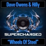 cover: Dave Owens & Hilly - Wheels Of Steel