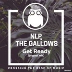 cover: Nlp & The Gallows - Get Ready