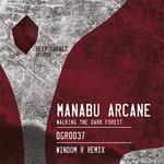 cover: Manabu Arcane - Walking The Dark Forest