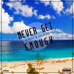 cover: Skibblez & Dynamique - Never Get Enough