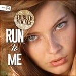 cover: Tribute Vocals - Run To Me