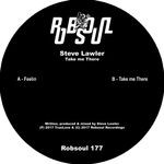 cover: Steve Lawler - Take Me There