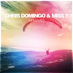 cover: Chris Domingo|Miss T - Airwaves