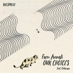 cover: Facu Avenali - Our Choices