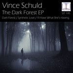 cover: Vince Schuld - The Dark Forest EP