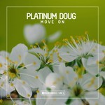 cover: Platinum Doug - Move On