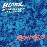 cover: Elliphant|Zeds Dead - Blame (Remixes)