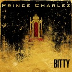 cover: Prince Charlez - Bitty