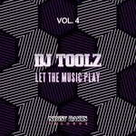 cover: Dj Toolz - Let The Music Play Vol 4