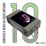 cover: David Anthony|Various - Quantize Quintessentials Vol. 10 (Compiled and Mixed by Dave Anthony)