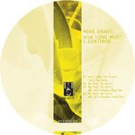 cover: Mike Grant - How Long Must I Continue...