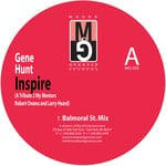 cover: Gene Hunt - Inspire: A Tribute To My Mentors Robert Owens & Larry Heard EP