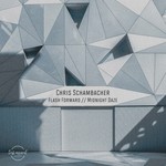 cover: Chris Schambacher - Flash Forward/Midnight Daze