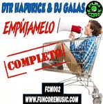 cover: Dtr Hapurice & Dj Galas - Empujamelo Completo