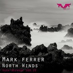 cover: Mark Ferrer - North Winds