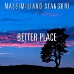 cover: Massimiliano Stangoni - Better Place