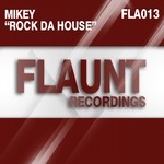 cover: Mikey - Rock Da House