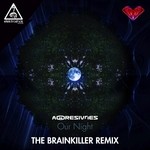 cover: Aggresivnes - Our Night (The Brainkiller Remix)