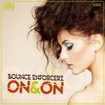 cover: Bounce Enforcerz - On & On