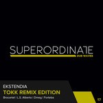 cover: Ekstendia - Tokk Remix Edition