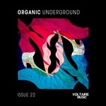 cover: Various - Organic Underground Issue 22