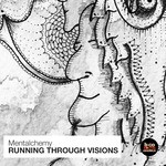 cover: Mentalchemy - Running Through Visions