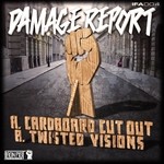 cover: Damage Report - Cardboard Cut Out/Twisted Visions