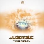 cover: Audiomatic - Your Energy