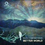 cover: Macca & Loz Contreras - Better World LP