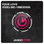 cover: Bobbi Depasois|Peverell Bros - Your Love