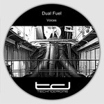 cover: Dual Fuel - Voices