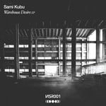 cover: Sami Kubu - Warehouse Desire