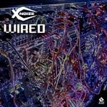 cover: X-noize - Wired