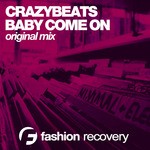 cover: Crazybeats - Baby Come On