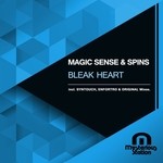 cover: Magic Sense & Spins - Bleak Heart