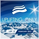 cover: Various - Uplifting Only Top 15/February 2017