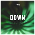 cover: Jomaq - Down