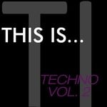 cover: Various - This Is...Techno Vol 2