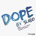 cover: Slabo - Dope