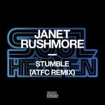 cover: Janet Rushmore - Stumble (ATFC Remix)