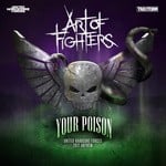 cover: Art Of Fighters - Your Poison (Official UHF 2017 Anthem)