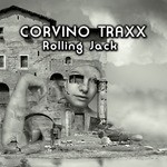 cover: Corvino Traxx - Rolling Jack