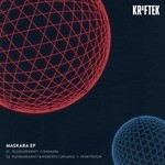 cover: Roberto Capuano|Pleasurekraft - Maskara EP