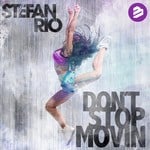 cover: Stefan Rio - Don't Stop Movin