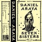 cover: Daniel Araya - Seven Sisters EP