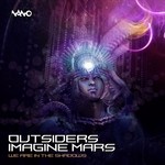 cover: Outsiders & Imagine Mars - We Are In The Shadows