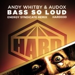 cover: Andy Whitby & Audox - Bass So Loud